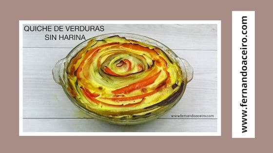Quiche de verduras sin harina