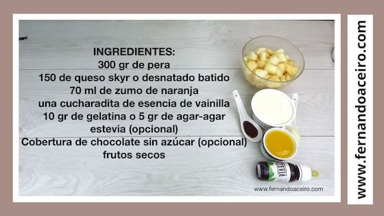 Ingredientes de la mousse con pera