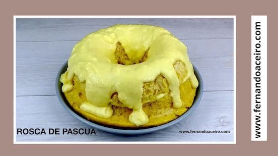 Rosca de Pascua.